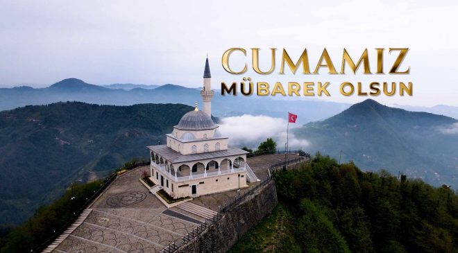 15 Mayıs 2026 – Cuma Hutbesi