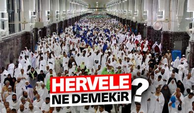 Hervele ne demektir?