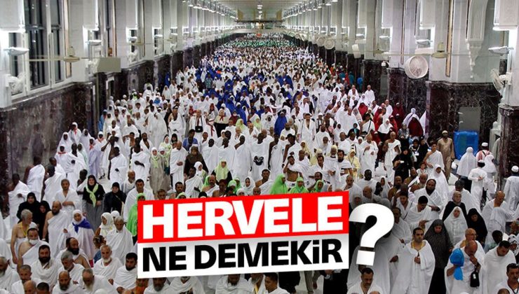 Hervele ne demektir?