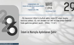 İslam’ın Nuruyla Aydınlanan Şehir