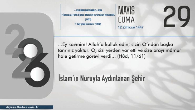İslam’ın Nuruyla Aydınlanan Şehir
