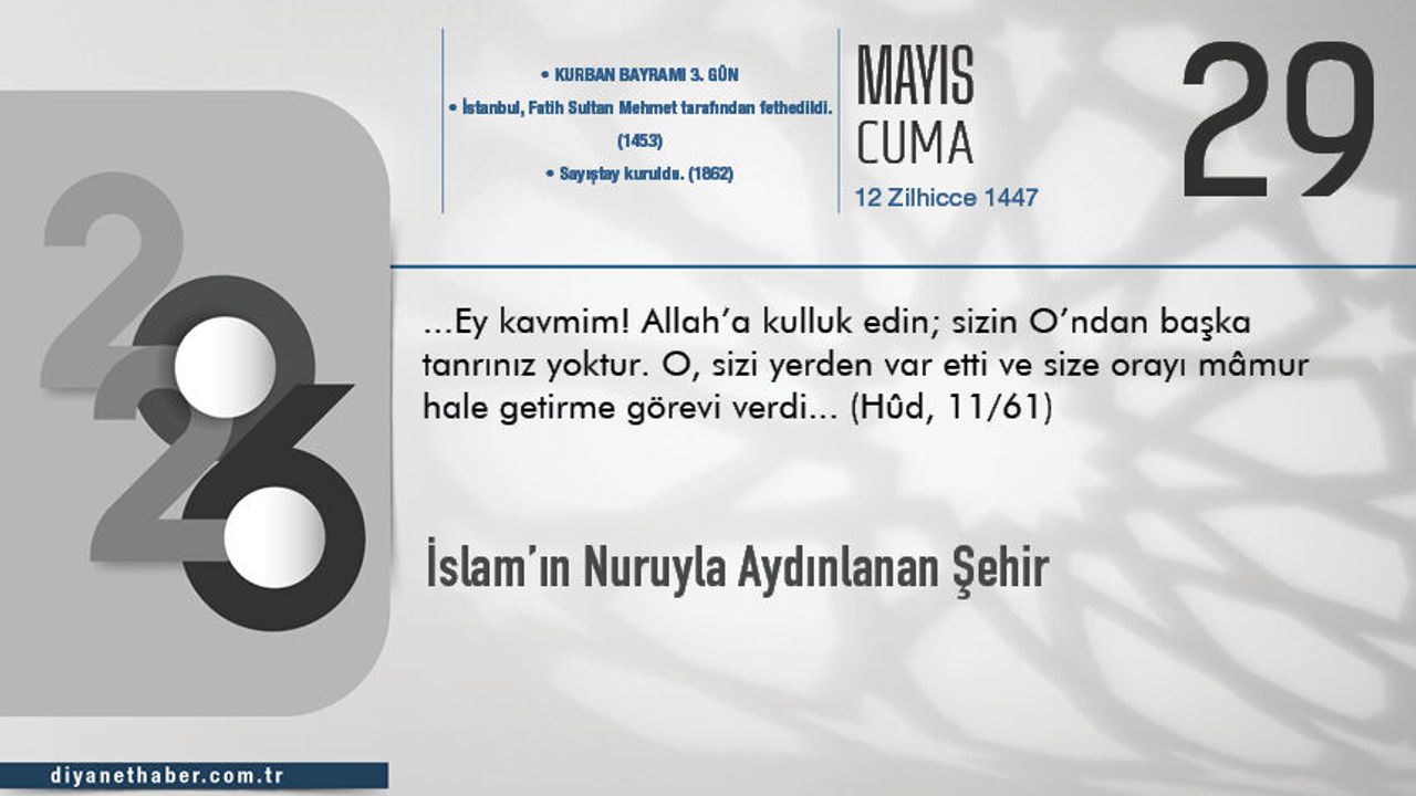 İslam’ın Nuruyla Aydınlanan Şehir