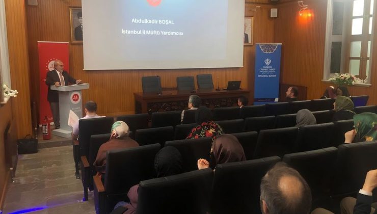 İstanbul’da manevi danışmanlar afetleri konuştu