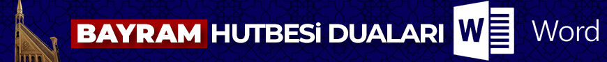 Bayram Hutbesi Dualari 2024