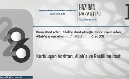 Kurtuluşun Anahtarı, Allah’a ve Resûlüne İtaat