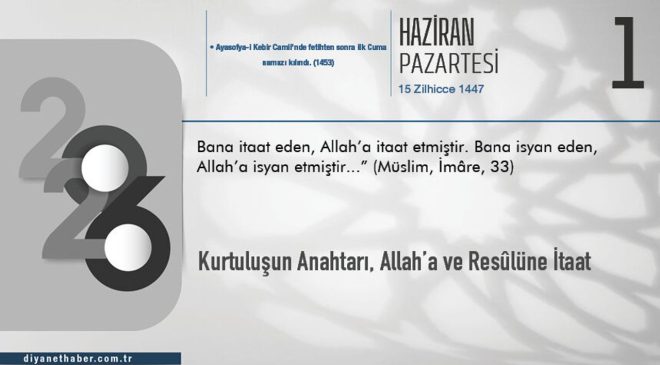 Kurtuluşun Anahtarı, Allah’a ve Resûlüne İtaat