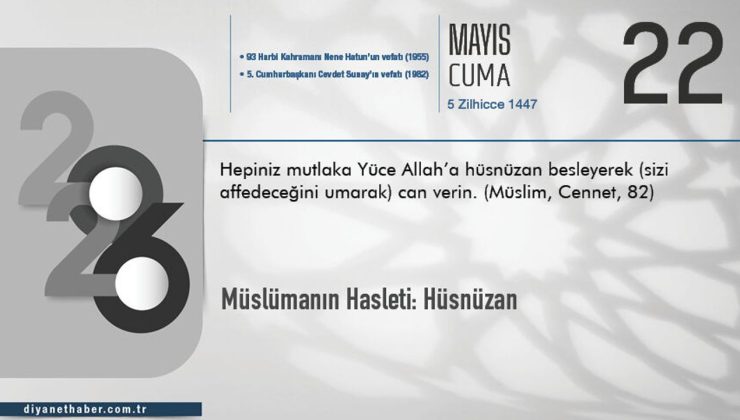 Müslümanın Hasleti: Hüsnüzan