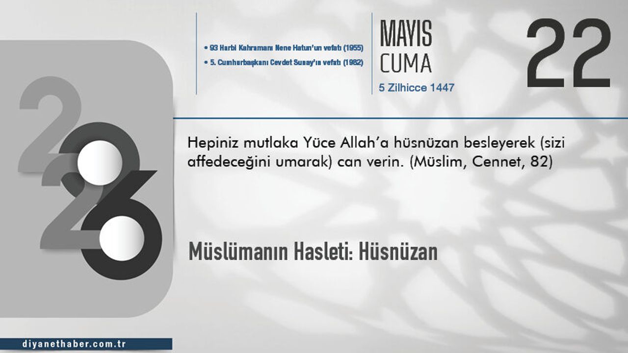 Müslümanın Hasleti: Hüsnüzan