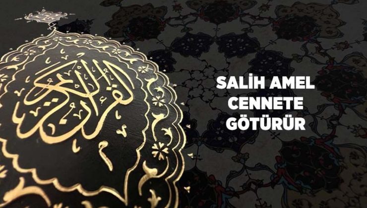Salih Amel Cennete Götürür