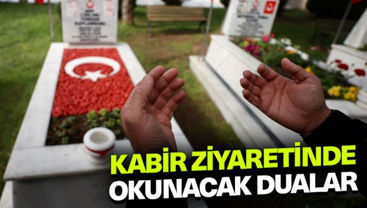 Yasin Suresi, Kabir Ziyareti Okunacak Dualar
