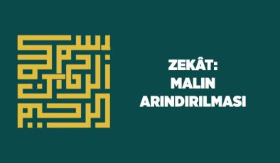 Zekat: Malın Arındırılması