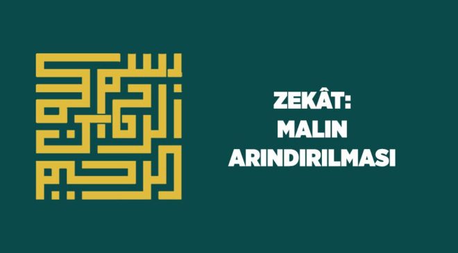 Zekat: Malın Arındırılması