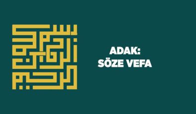 Adak: Söze Vefa