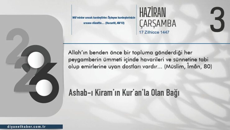 Ashab-ı Kiram’ın Kur’an’la Olan Bağı