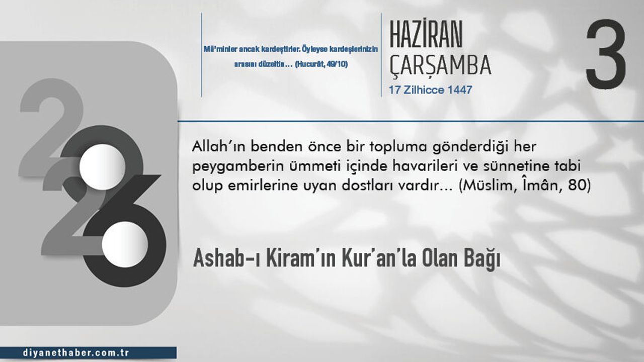Ashab-ı Kiram’ın Kur’an’la Olan Bağı