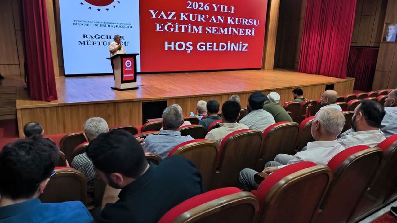 Bağcılar’da "Yaz Kur’an Kursu Eğitim Semineri"