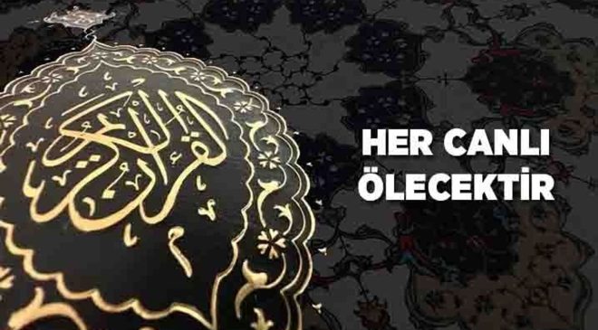 Her Canlı Ölecektir