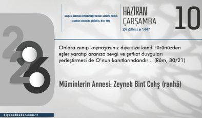 Müminlerin Annesi: Zeyneb Bint Cahş (R. anhâ)