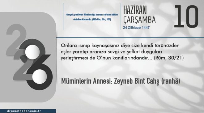 Müminlerin Annesi: Zeyneb Bint Cahş (R. anhâ)