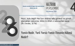 Yemin Nedir, Yerli Yersiz Yemin Etmenin Hükmü Nedir?