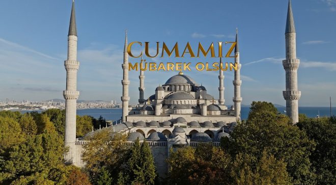 3 Temmuz 2026 – Cuma Hutbesi