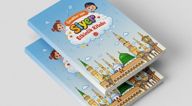 Çocuklar için Siyer etkinlik kitabı çıktı