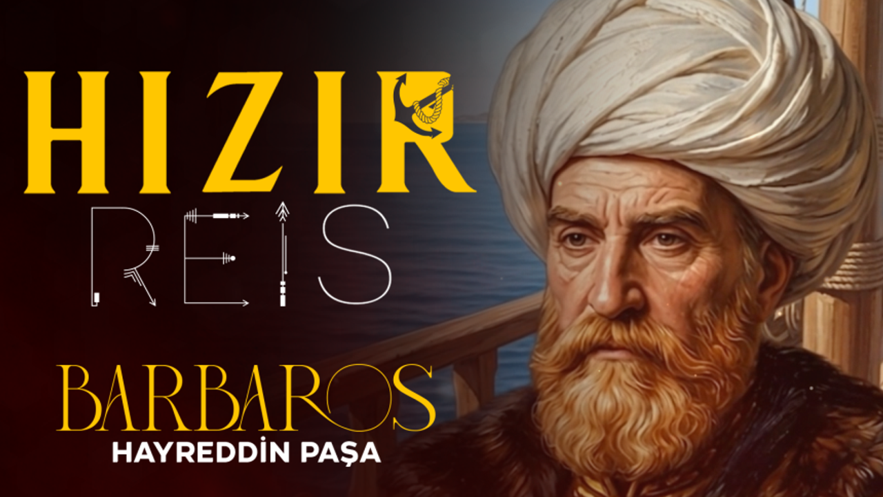 Hızır Reis: Barbaros Hayrettin Paşa