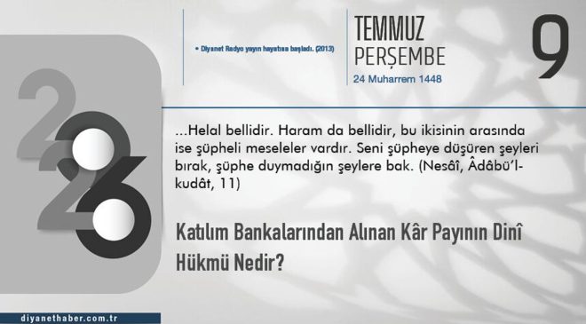 Katılım Bankalarından Alınan Kâr Payının Dinî Hükmü Nedir?