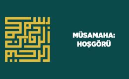 Müsamaha: Hoşgörü