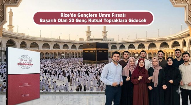 Rize’de gençler umreye gönderilecek